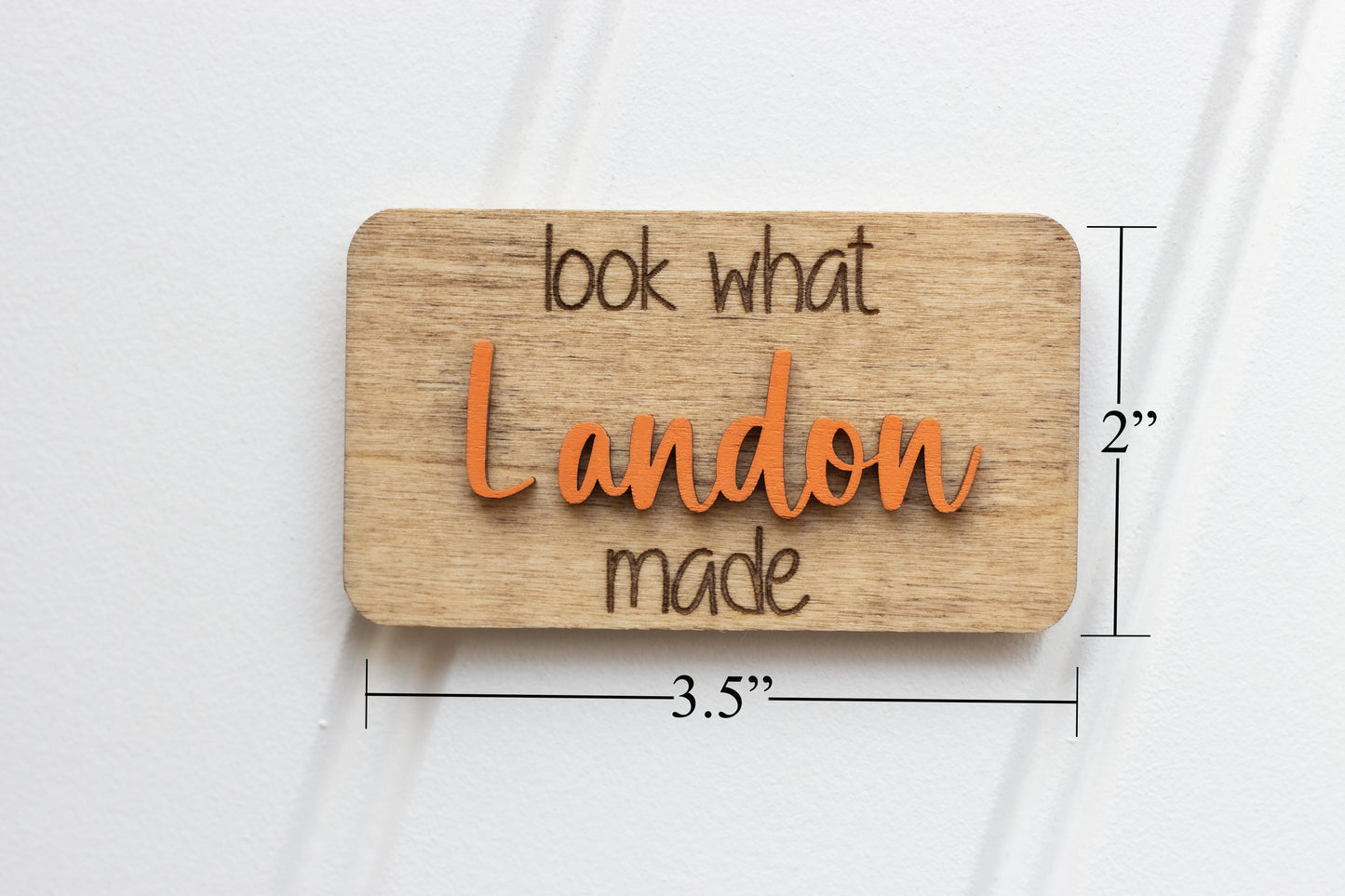 Personalized Look What I Made Magnet