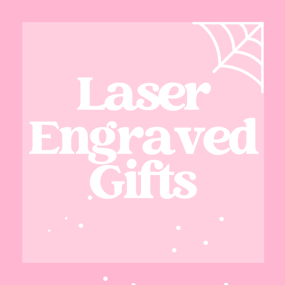 Laser Engraved/Cut Gifts
