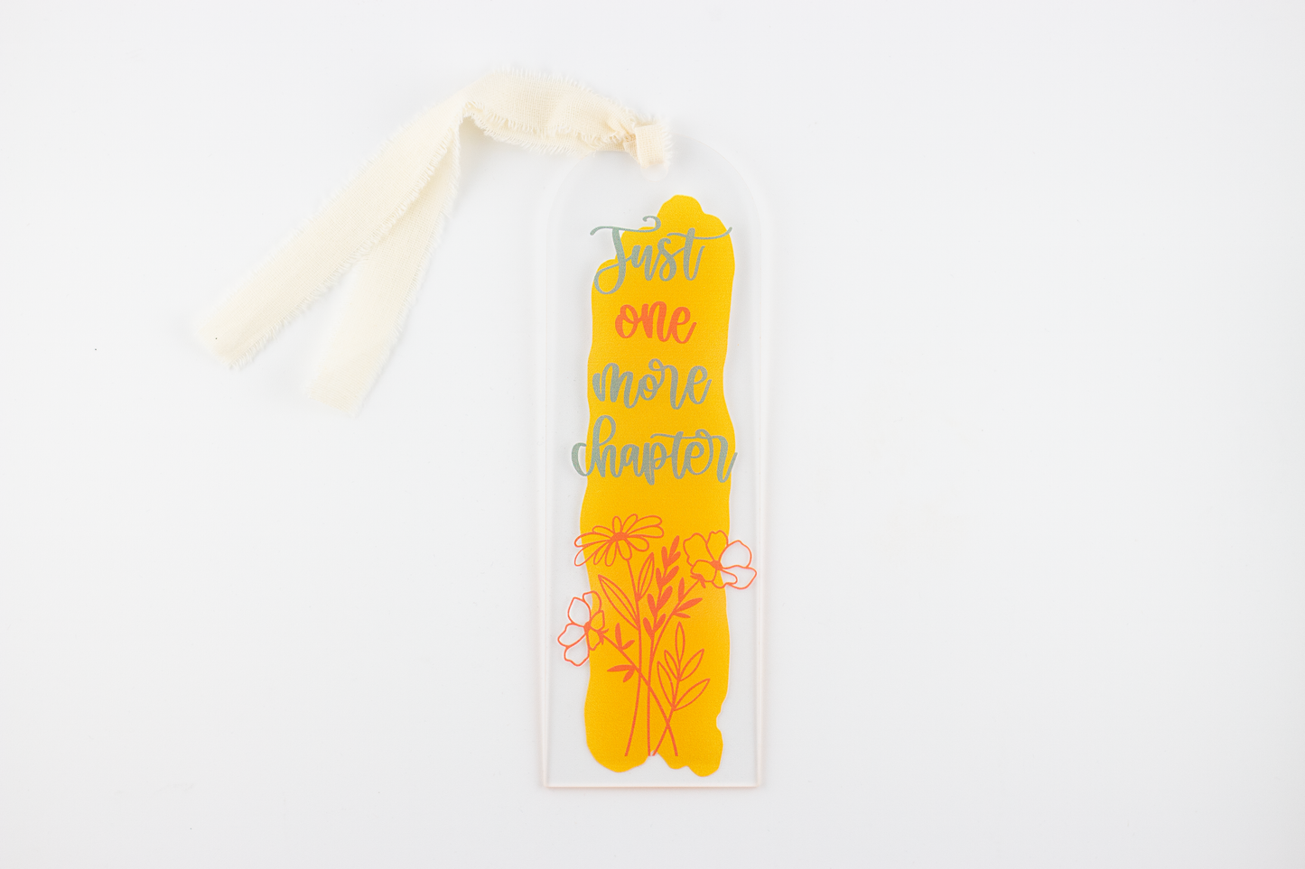 Just One More Chapter Arched Acrylic Bookmark