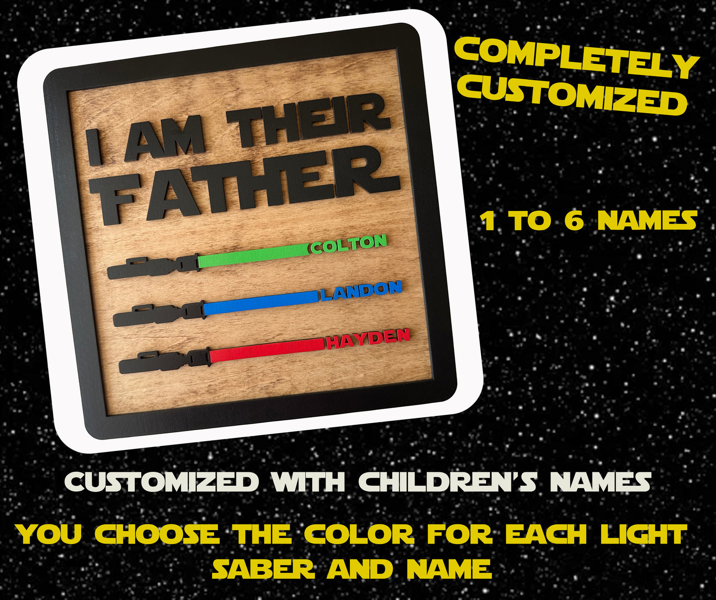 I Am Their Father Sign